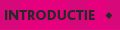 INTRODUCTIE